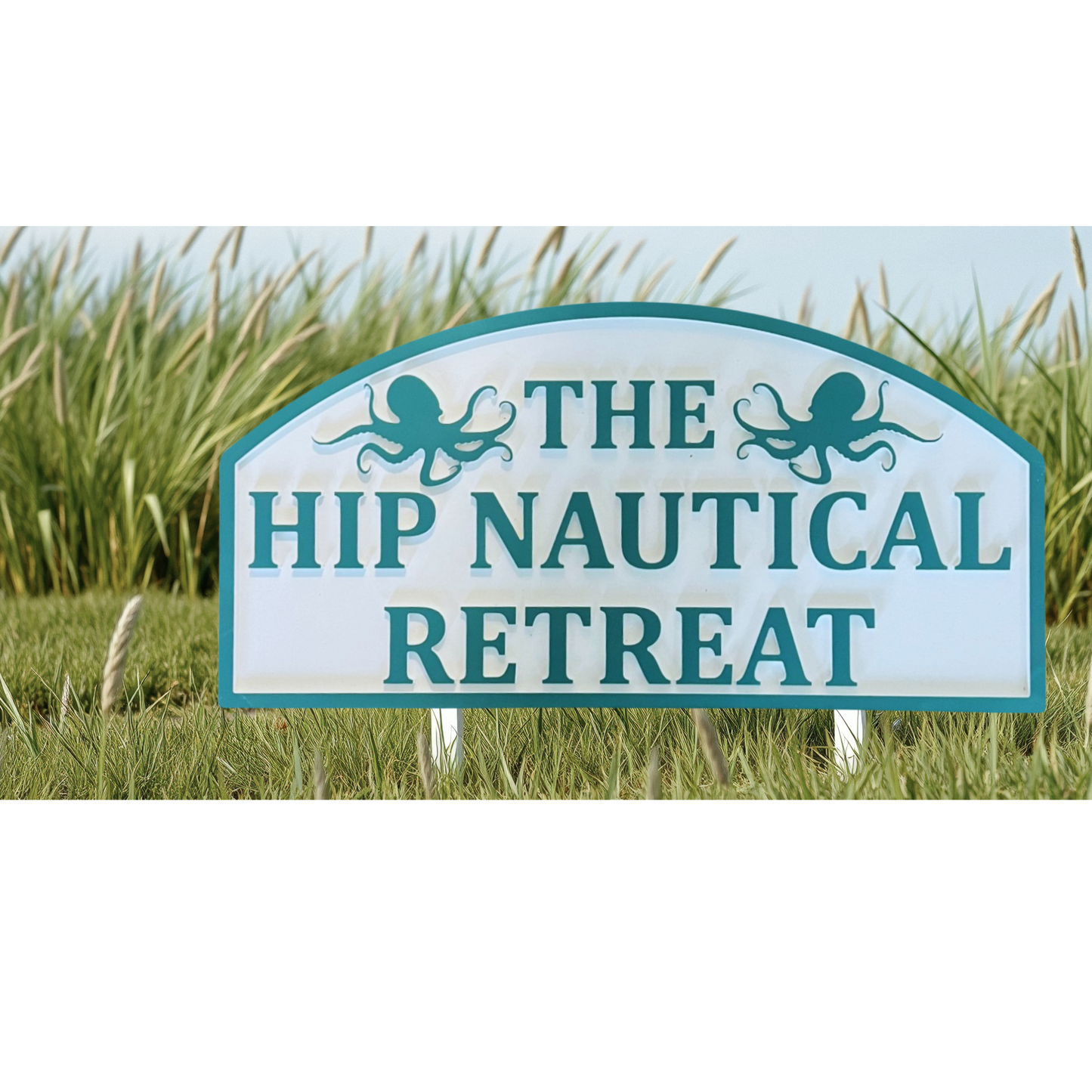 Custom 3D Raised Letters Sign- The Hip Nautical Retreat, Octopus, Dimensional Signs